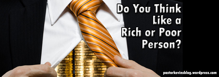 do-you-think-like-a-rich-or-poor-person-kevincarson